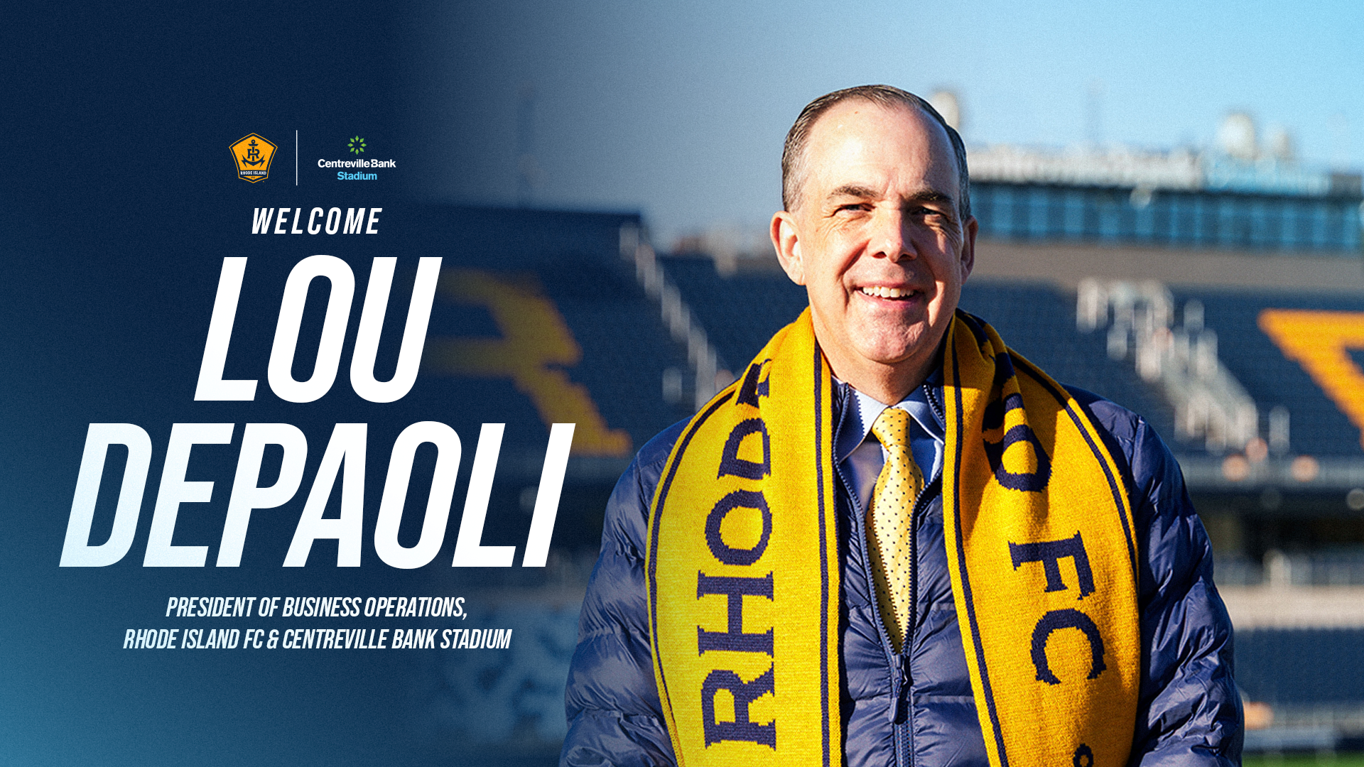 Rhode Island FC and Centreville Bank Stadium Name Lou DePaoli as President of Business Operations - Rhode Island FC